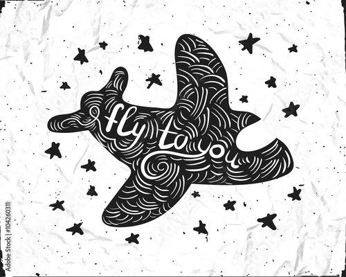 Typographic composition in the jet for printing on white crumpled paper. Fly to you
