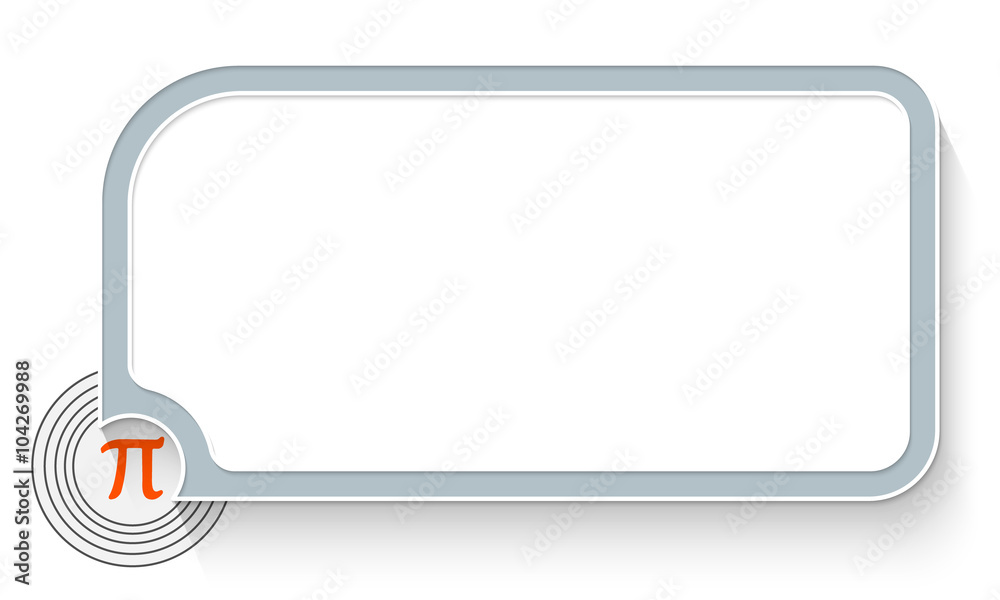 Gray text box for your text and pi symbol Gray text box for your text and pi symbol