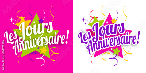 Les jours anniversaire !