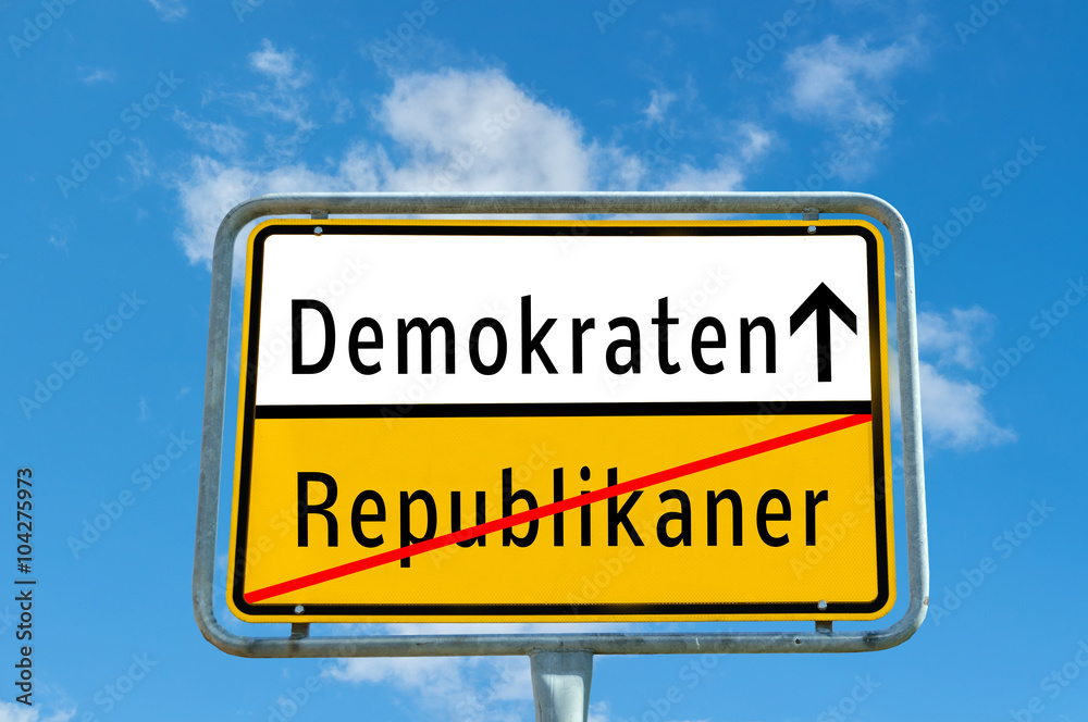 Ortsschild Demokraten/Republikaner Ortsschild Demokraten/Republikaner