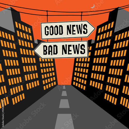 Road sign with opposite arrows and text Good News - Bad News