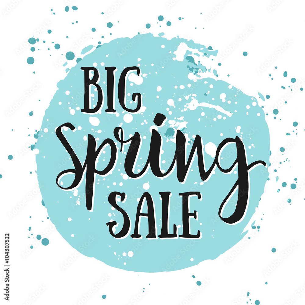 Big Spring SALE watercolor banner with ink splashes. Big Spring Big Spring SALE watercolor banner with ink splashes. Big Spring