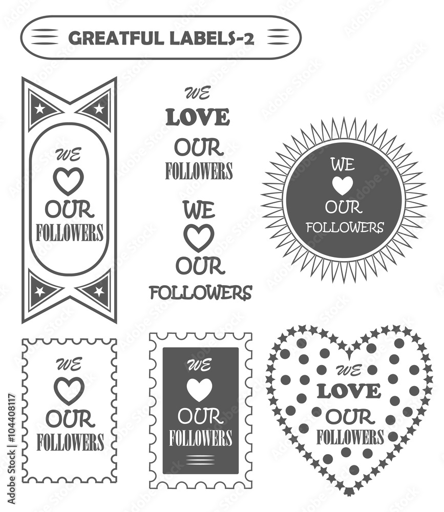 Obraz premium we love followers, badges, stamps, stickers and labels