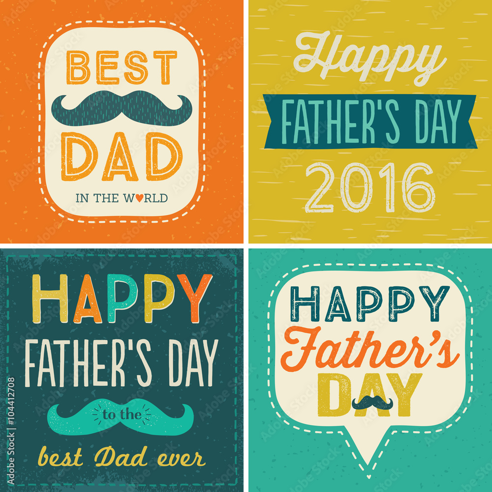Set of four typographic cards for Father's Day in vintage colors. Retro style, grunge background. Happy Father's Day, Best Dad in the World, Best Dad Ever, 2016