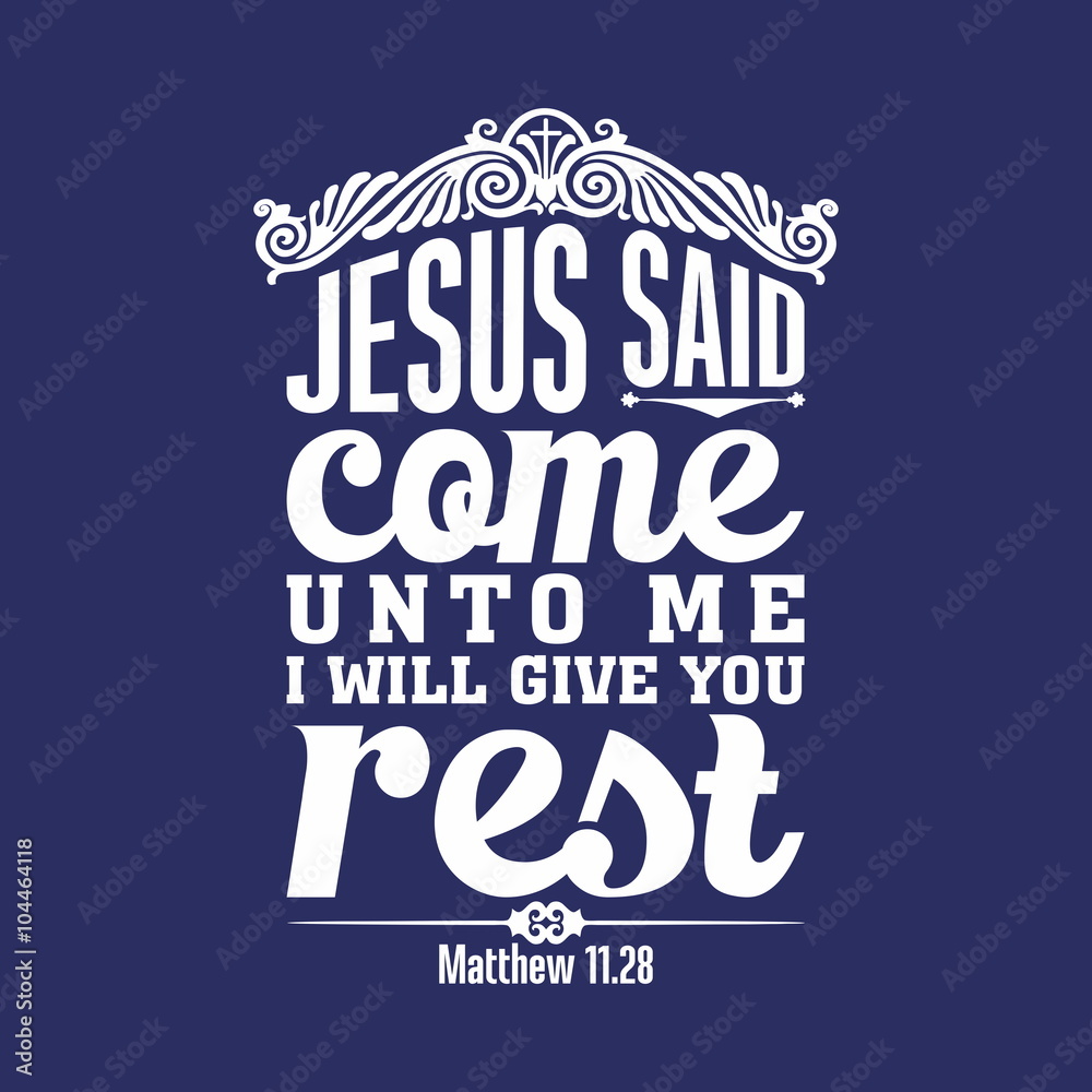 Biblical illustration. Come to me, all who labor and are heavy laden, and I will give you rest.