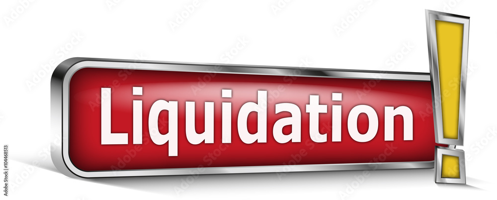 Liquidation sur panneau rouge Liquidation sur panneau rouge