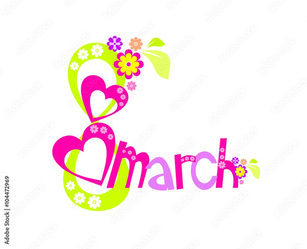 8 march with flowers and heart Women Day card on white background - vector illustration
