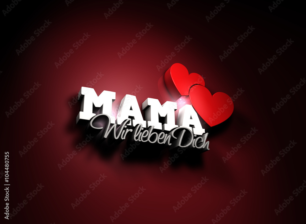 Mama wir lieben Dich Typo Herz Spot StockIllustration Adobe Stock