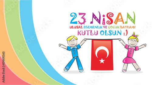 23 Nisan Ulusal Egemenlik ve Çocuk Bayramı