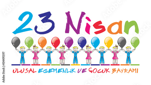 23 Nisan Ulusal Egemenlik ve Çocuk Bayramı
