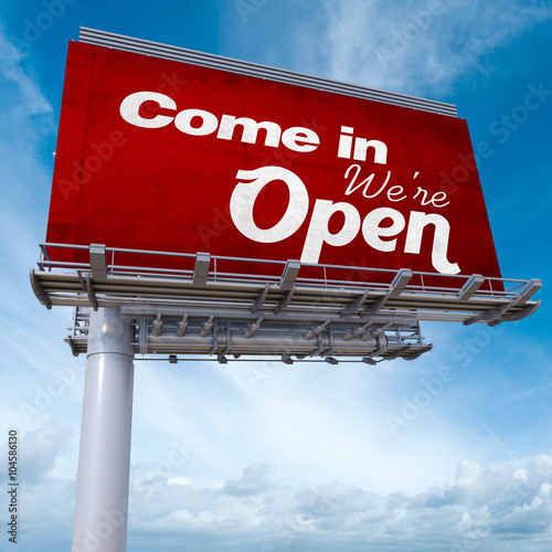 Come in, we are open billboard