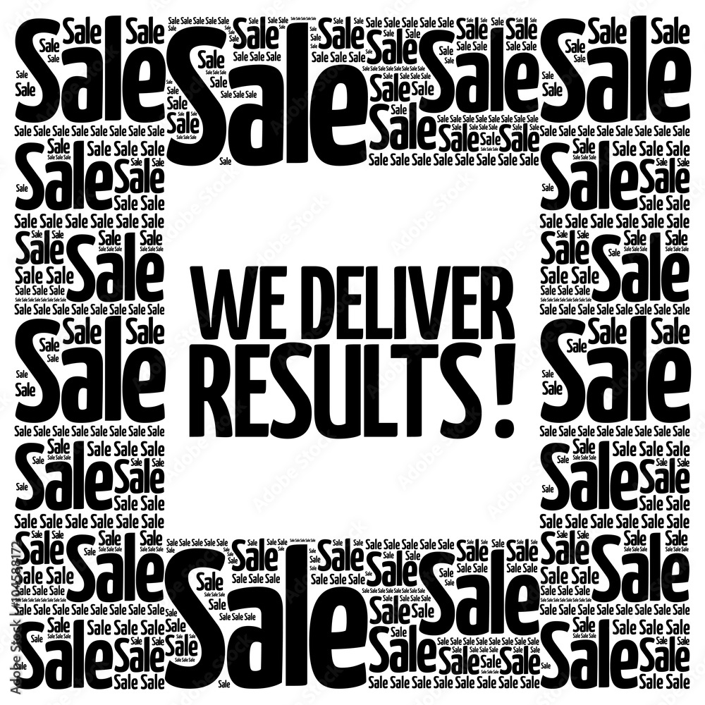 We deliver results ! words cloud, business concept background