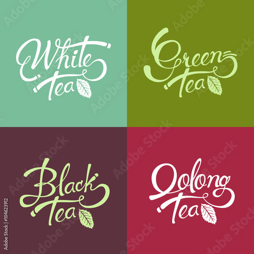 Hand drawn lettering design black tea - green tea - white tea - oolong tea