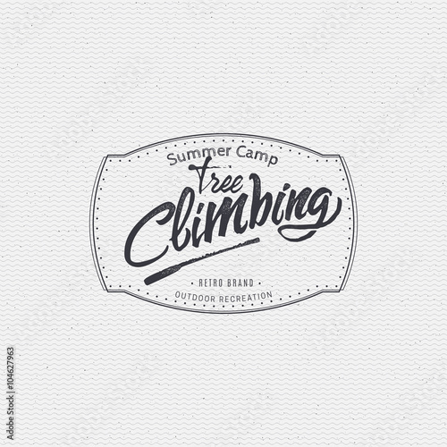  Tree climbing sign handmade differences, made using calligraphy and lettering It can be used as insignia badge logo design outdoor activities