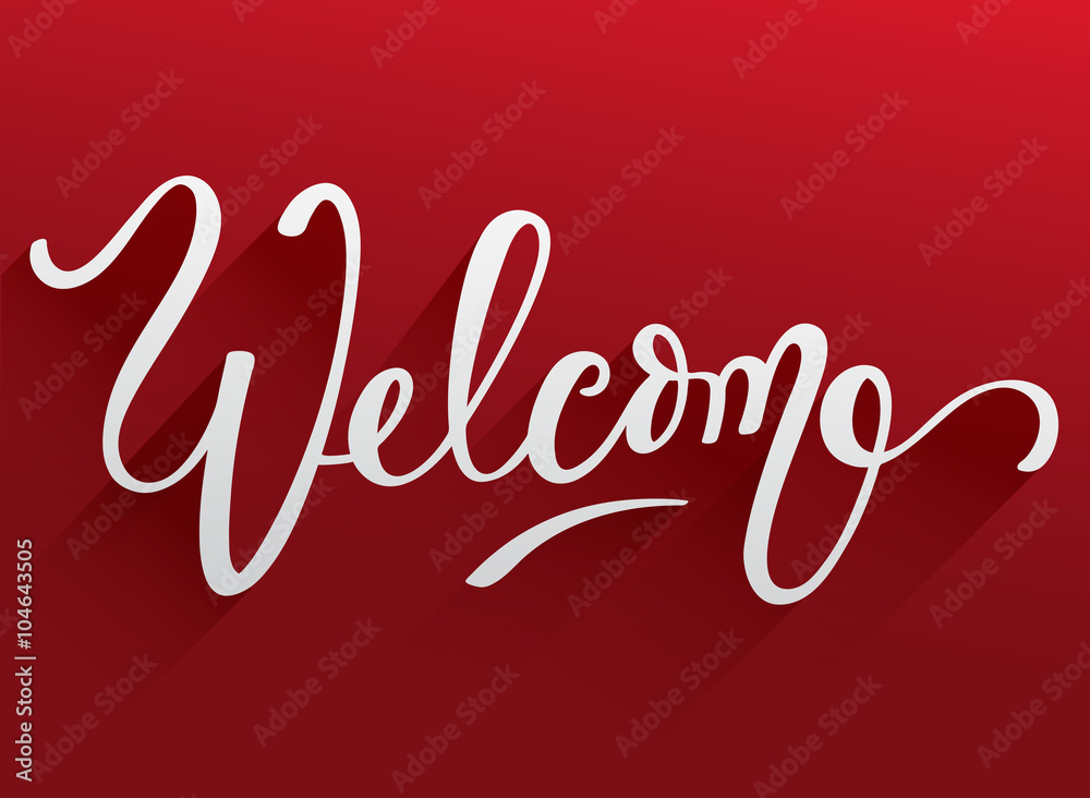 Lettering Welcome On White Background : Vector Illustration