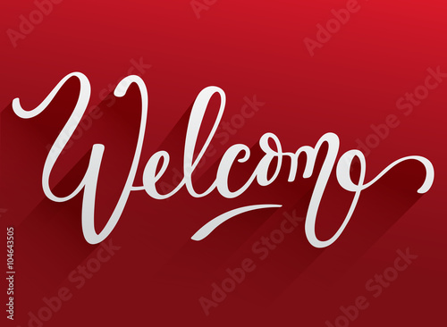 Lettering Welcome On White Background : Vector Illustration