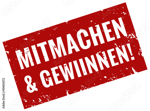 Mitmachen und Gewinnen Stempel rot grunge