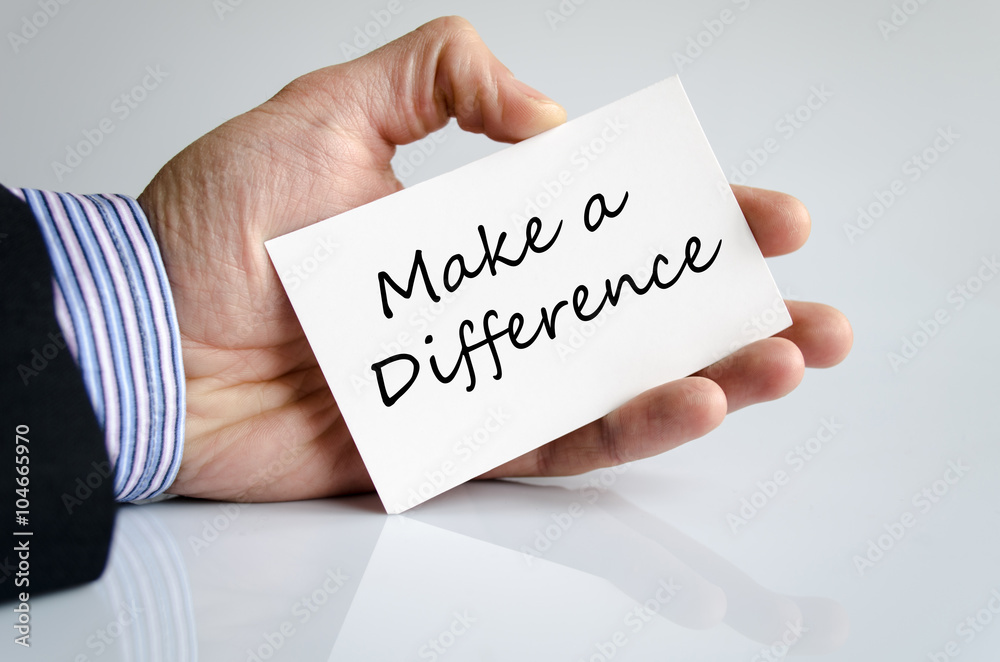 Make a difference text concept Make a difference text concept
