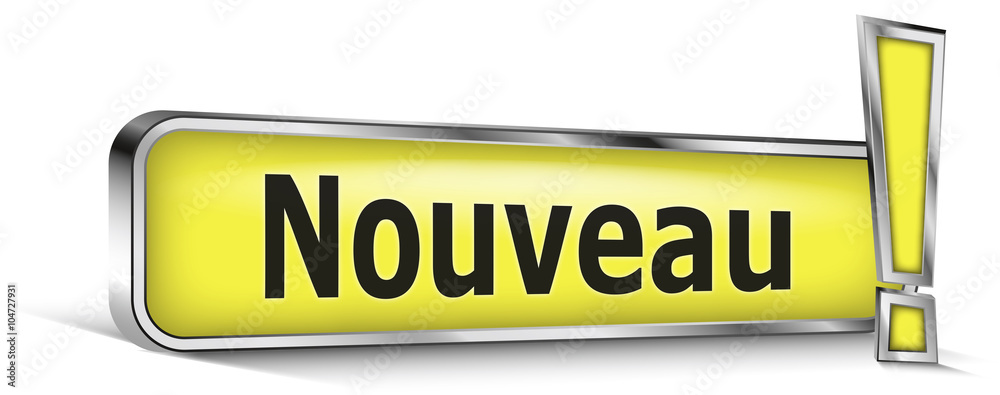 Nouveau sur panneau jaune Nouveau sur panneau jaune