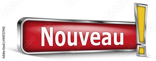 Nouveau sur panneau rouge