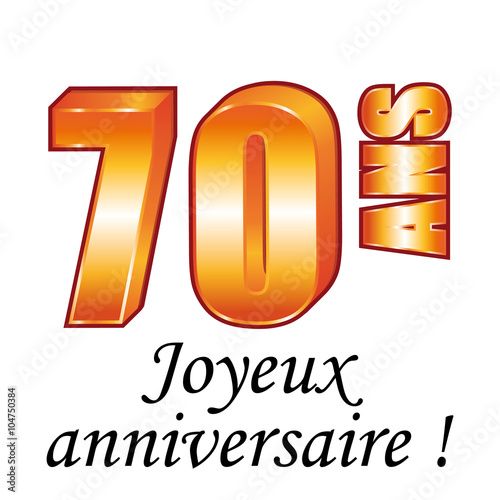70 ans. Carte de vœux, Joyeux anniversaire.