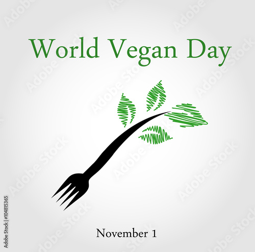 Seedling from a fork- World vegan day November 1