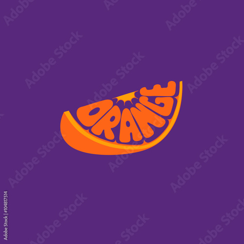 Orange. Hand drawn vector illustration, lettering. Fruit text composition.