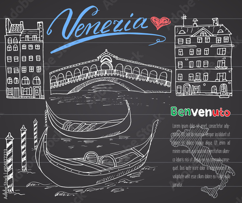 Venice Italy sketch elements. Hand drawn set with flag, map, gondolas, houses, market bridge. Lettering Venice, welcome in Italian. Drawing doodle collection and sampe text, on chalkboard photo