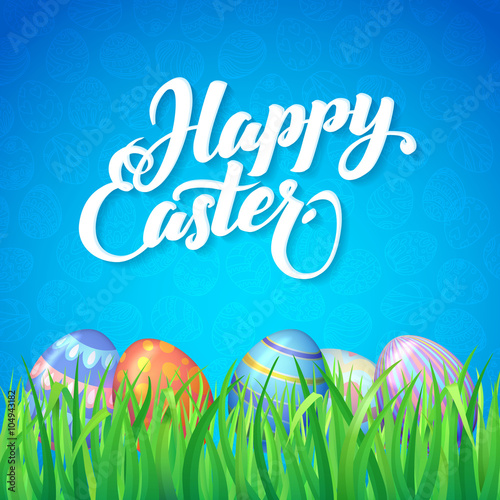 Happy easter. Celebration. Card for Easter with a blue background, green grass and colored eggs