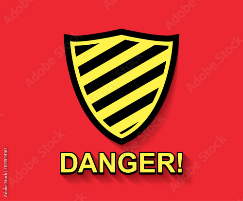 Danger sign with shield. 