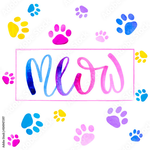 Watercolor inscription"meow" and cat paws print.