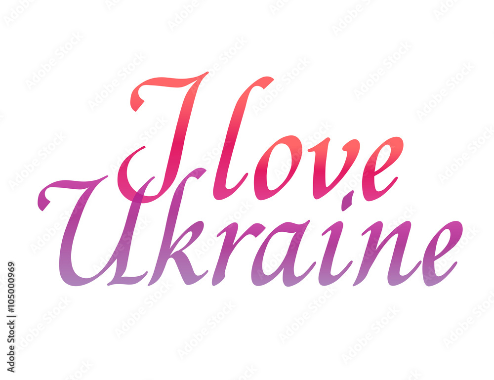 I love Ukraine, lettering
