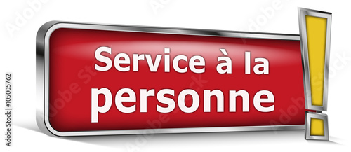 Service à la personne sur panneau rouge