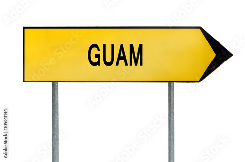 Yellow street concept sign Guam isolated on white