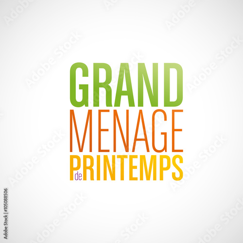 grand ménage de printemps