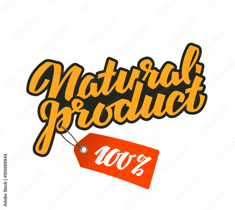 natural product. calligraphic inscription handwritten. vector illustration natural product. calligraphic inscription handwritten. vector illustration
