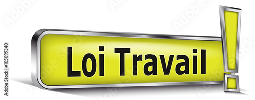 Loi travail sur panneau vert