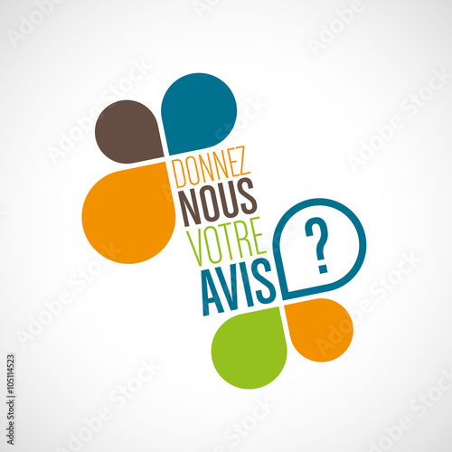 donnez nous votre avis