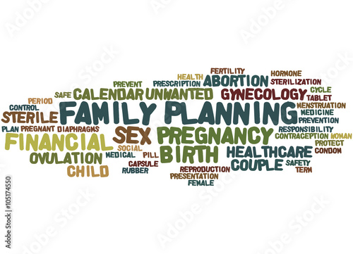 Family Planning, word cloud concept 3 photo