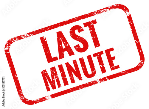 last minute stempel rot grunge