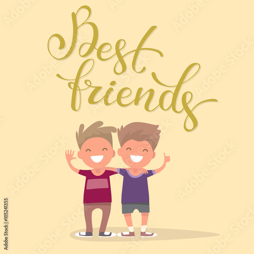 Best friends in an embrace Funny boys with calligraphic inscript