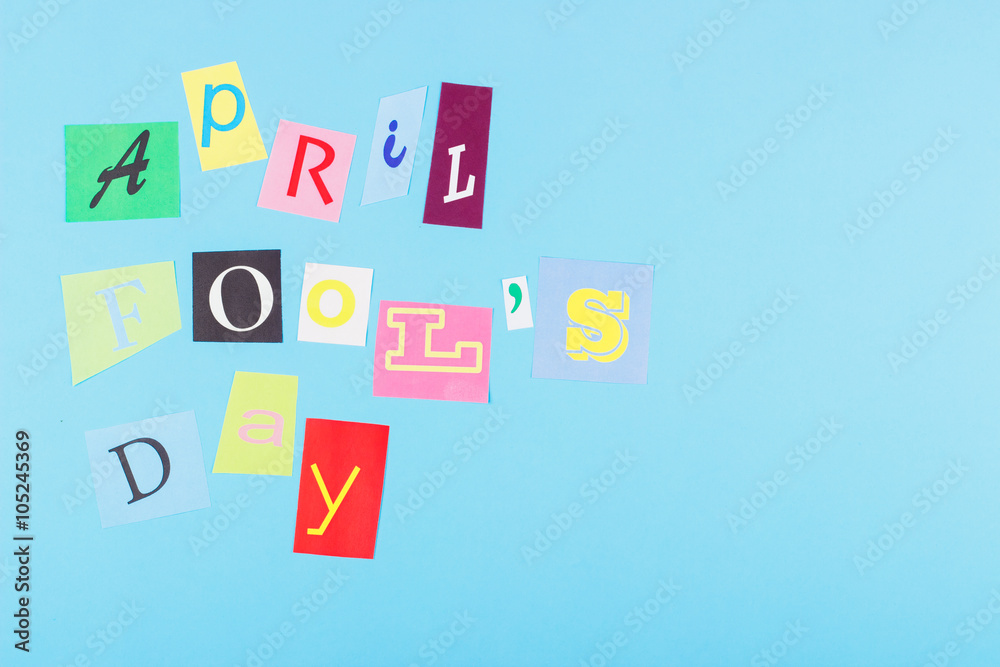 April fool's day, paper letters