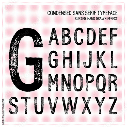 Condensed sans serif alphabet with hand drawn effect - grunge