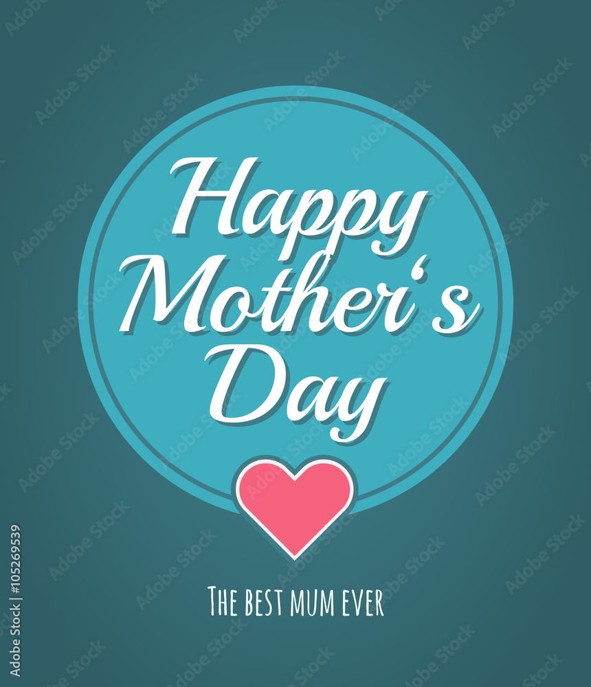 Fototapeta premium Best mum ever. Greeting gift card for Mother’s Day. Trendy retro style design. Abstract background poster. Happy Mother’s Day!