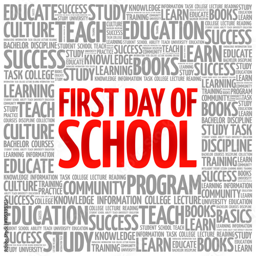 First day of school word cloud, education concept background