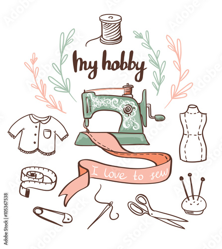 Sewing paper card with dressmaking accessories. My hobby - lettering