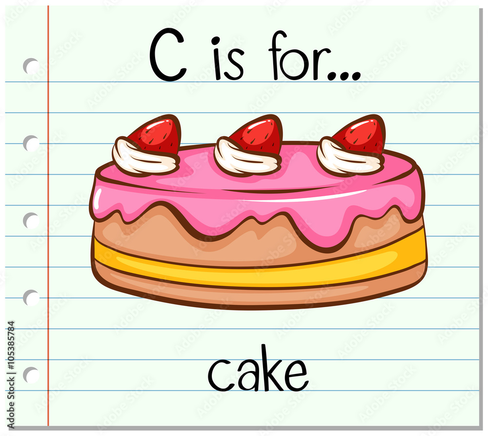 Flashcard letter C is for cake Flashcard letter C is for cake