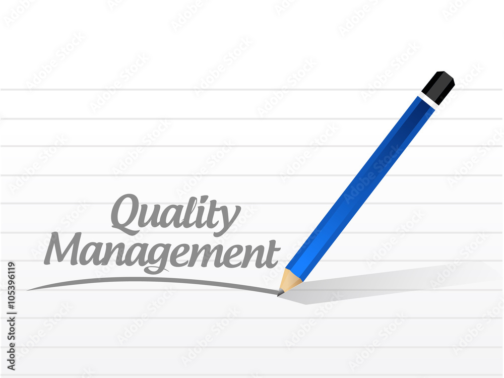quality management message sign concept quality management message sign concept