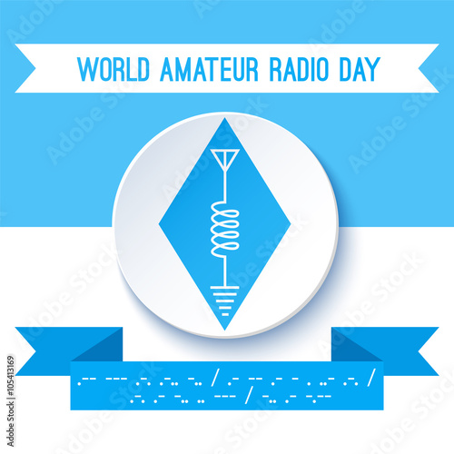 World Amateur Radio Day. Blue and white vector illustration. Ham radio symbol, circuit diagram with antenna, inductor and ground. Morse code