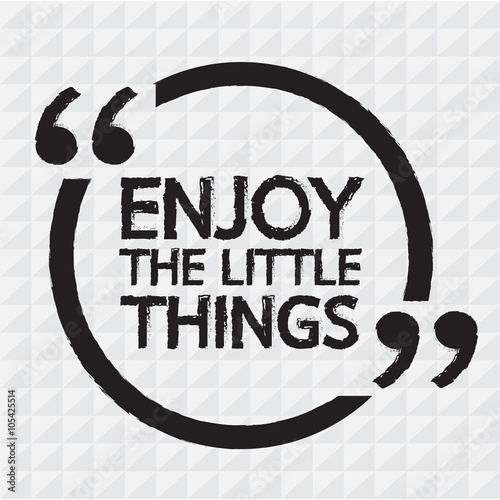ENJOY THE LITTLE THINGS Lettering Illustration design